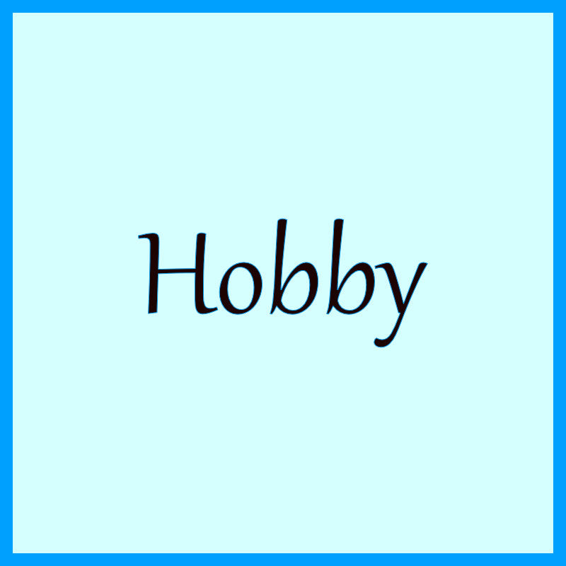 Hobby