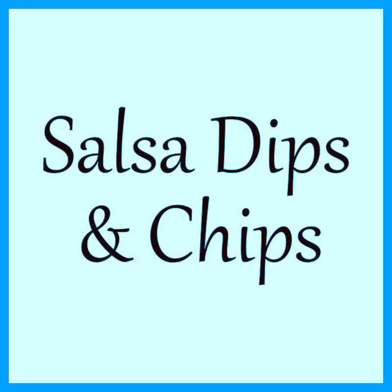 Salsa Dips & Chips